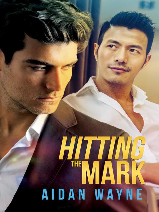 Title details for Hitting the Mark by Aidan Wayne - Available